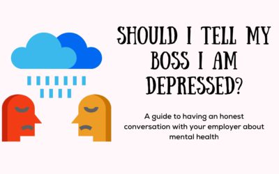 Should I Tell My Boss I am Depressed?